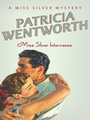 Miss Silver Intervenes (eBook)